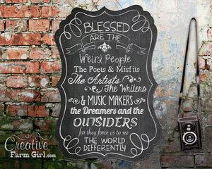 Blessed are the Weird People Chalkboard Sign