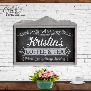 Coffee and Tea Sign Personalized
