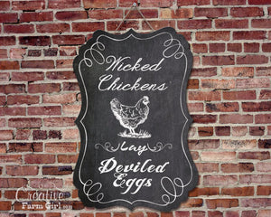 Wicked Chickens Lay Deviled Eggs Chalkboard Sign